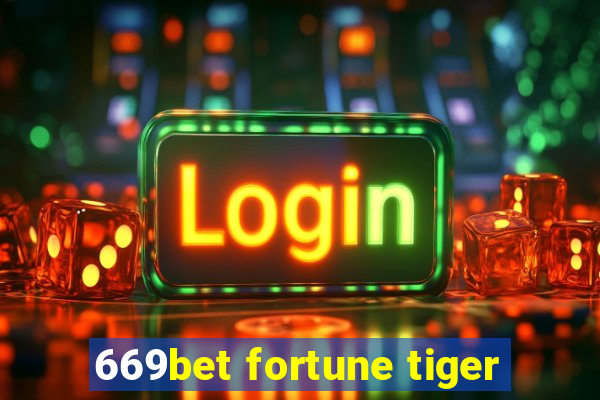 669bet fortune tiger